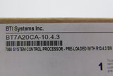BTI Systems BT7A20CA-10.4.3
